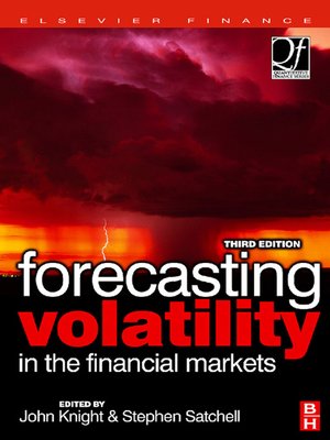 cover image of Forecasting Volatility in the Financial Markets